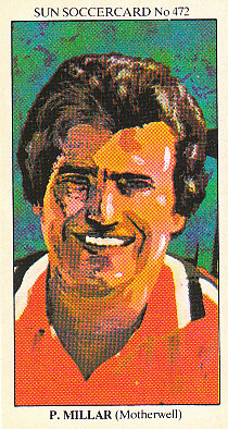 Peter Millar Motherwell 1978/79 the SUN Soccercards #472